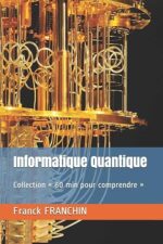 Informatique Quantique (Franck Franchin)