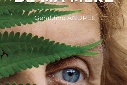 Nouveauté : Le regard de ma mère de Géraldine ANDRÉE